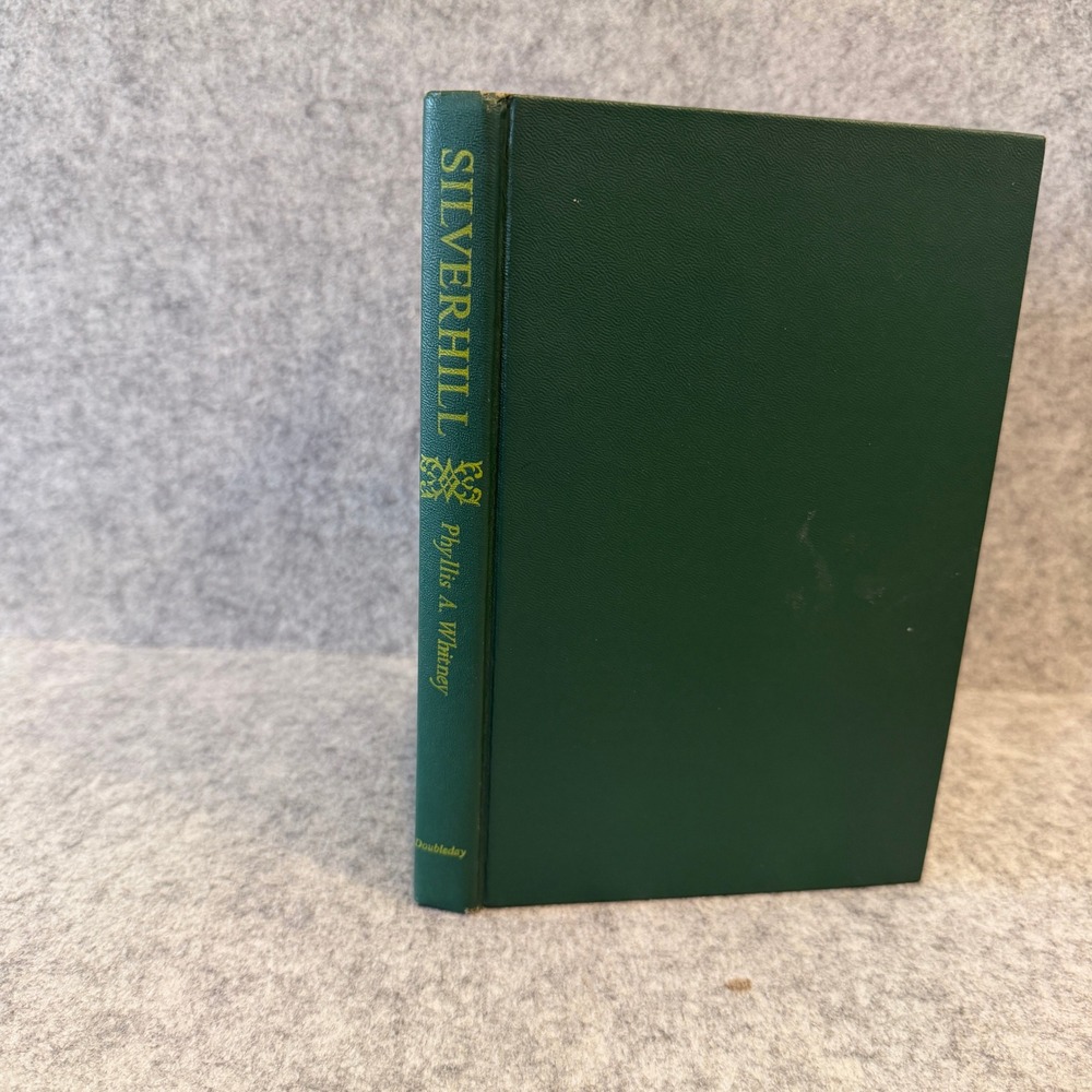Silverhill by Phyllis A. Whitney‎ - Vintage Gothic Romance/Suspense 1967